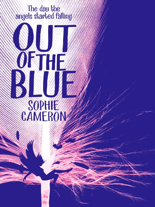 Title details for Out of the Blue by Sophie Cameron - Wait list